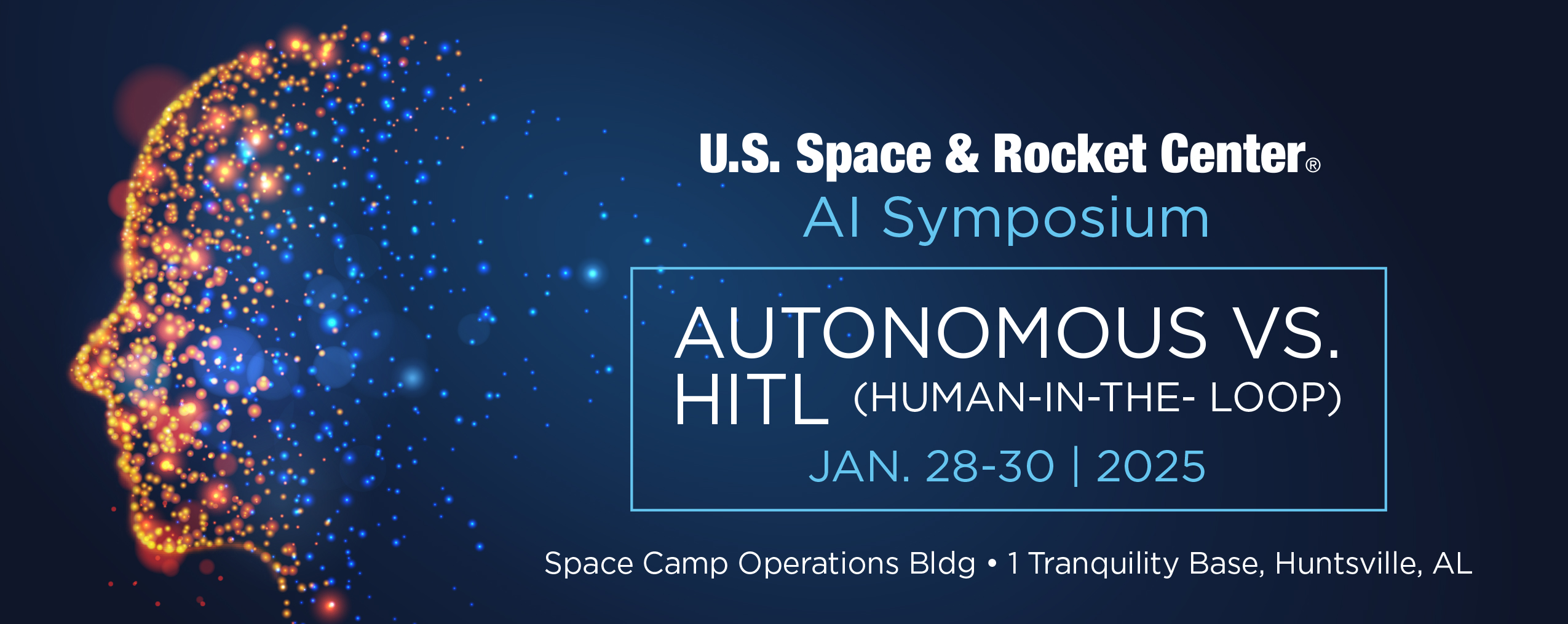 Symposium Schedule 2025 U.S. Space & Rocket Center